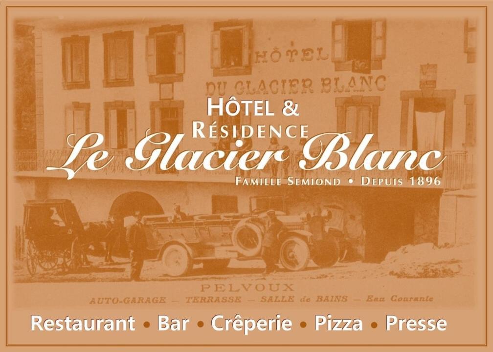 Hotel Le Glacier Blanc Pelvoux ภายนอก รูปภาพ